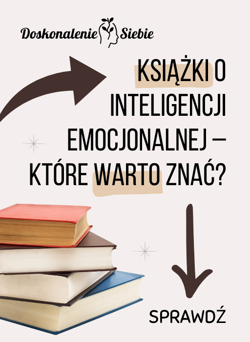 Książki o inteligencji emocjonalnej – które warto znać?